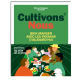 Cultivons nous