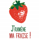 J'ramène ma Fraise !